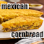 Mexican Cornbread