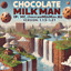 ChocolateMilkMan