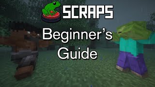 SCRAPS - Official Beginner's Guide & Walkthrough
